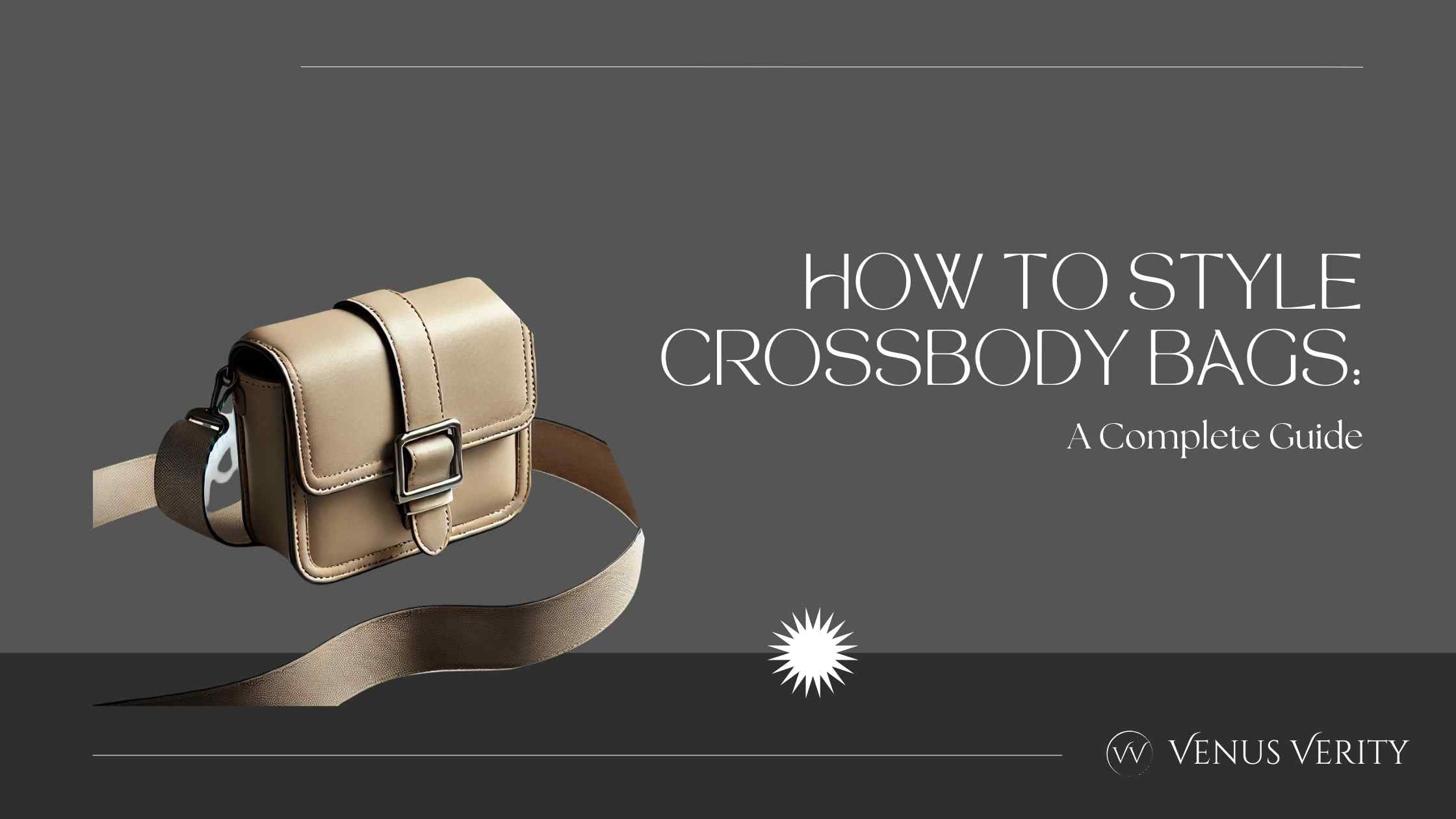 How to Style Crossbody Bags