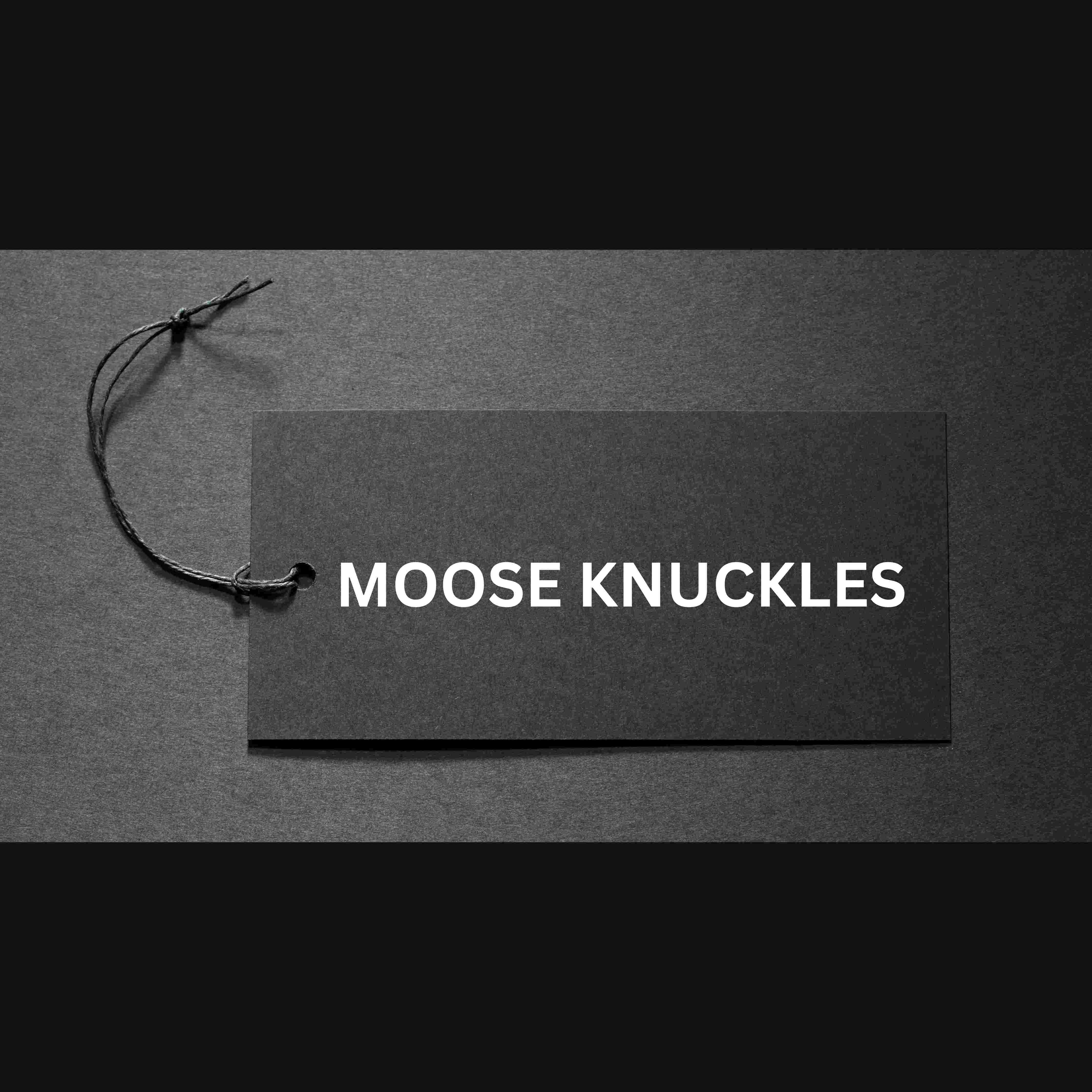 Moose Knuckles